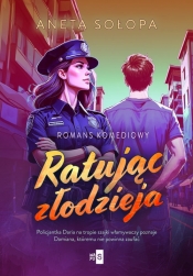 Ratując złodzieja. Wielkie Litery - Aneta Sołopa