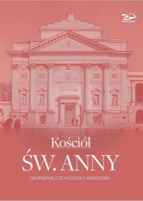 Kościół św. Anny - Nina Brzostowska-Smólska, Krzysztof Smólski