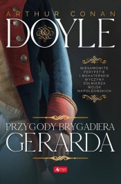 Przygody brygadiera Gerarda - Arthur Conan Doyle