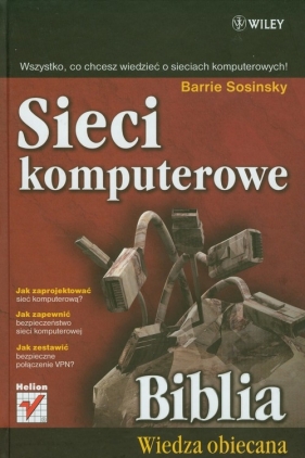Sieci komputerowe. Biblia - Sosinsky Barrie<br />