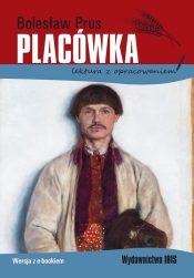 Placówka lektura z opracowaniem - Prus Bolesław