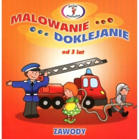 Malowanki - Doklejanie. Zawody - Joanna Myjak