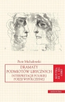  Dramaty podmiotów lirycznych