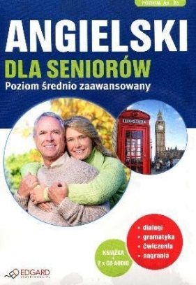 Angielski dla seniorów Poziom średnio zaawansowany - Katarzyna Zimnoch, Zuzanna Pytlińska