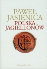 Polska Jagiellonów Jasienica Paweł