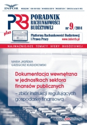 Dokumentacja wewnętrzna w jednostkach sektora finansów publicznych - zbiór instrukcji regulujących - <br />