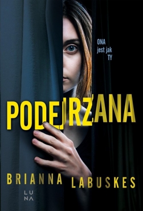 Podejrzana - Brianna Labuskes