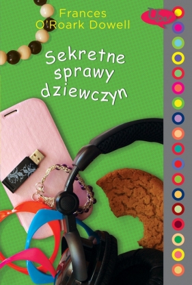 Sekretne sprawy dziewczyn - Frances O'Roark Dowell