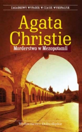 Morderstwo w Mezopotamii - Agatha Christie