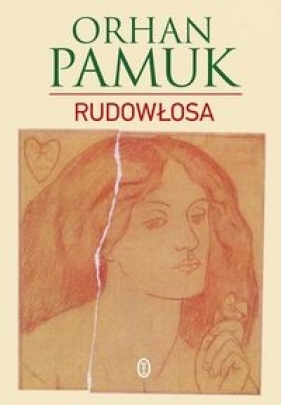 Rudowłosa - Orhan Pamuk