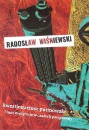 Kwestionariusz putinowski - Wiśniewski Radosław