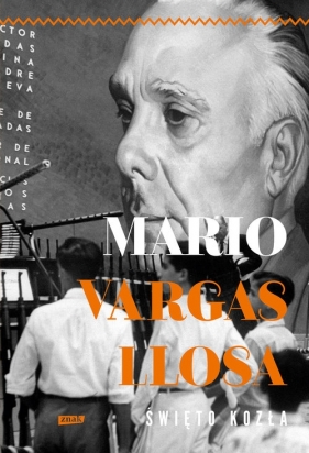 Święto kozła - Mario Vargas Llosa