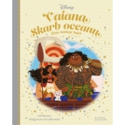 Vaiana Skarb oceanu. Złota kolekcja bajek nr 54 - Małgorzata Strzałkowska