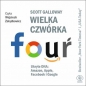 Wielka czwórka. Ukryte DNA: Amazon, Apple, Facebook i Google (Audiobook) - Scott Galloway