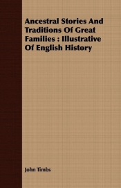Ancestral Stories And Traditions Of Great Families