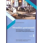 Menedżer gastronomii Część 1 i 2 - Jan Marek Mołoniewicz