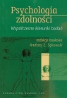 Psychologia zdolnościWspółczesne kierunki badań