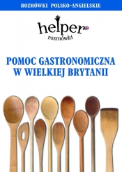 Pomoc gastronomiczna w Wielkiej Brytanii - Jacek Gordon
