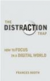 The Distraction Trap