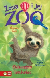 Zosia i jej zoo Odważny leniwiec - Cobb Amelia