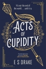 Acts of Cupidity wer. angielska E. S. Drake