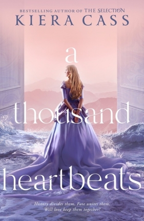 A thousand heartbeats - Cass Kiera