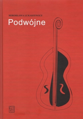 Podwójne - Łukaszewicz Mirosława