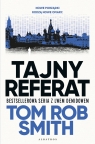 Leo Demidov. Tom 2. Tajny referat Tom Rob Smith