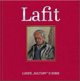 Lafit Ludzie Kultury o sobie - Mirosław Chojecki