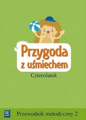 Przygoda z uśmiechem. Czterolatek. Przew.met. cz.2