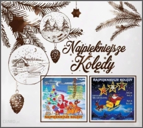 Najpiękniejsze kolędy 2CD - Opracowanie zbiorowe