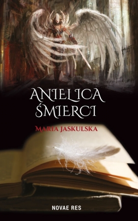 Anielica śmierci - Jaskulska Maria
