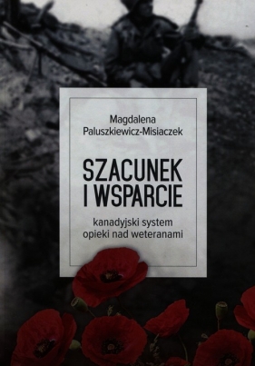 Szacunek i wsparcie - Paluszkiewicz-Misiaczek Magdalena