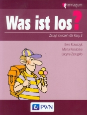 Was ist los? 3 Zeszyt ćwiczeń do języka niemieckiego - Zastąpiło Lucyna