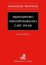 Przestępstwo niegospodarności z art. 296 KK  Sepioło Iwona