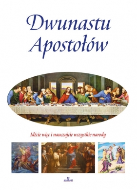Dwunastu Apostołów - Beyga Paweł