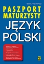 Paszport maturzysty. Język polski - Regina Nagadowska