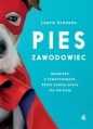 Pies zawodowiec. - Laura Greaves