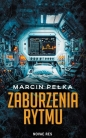 Zaburzenia rytmu - Marcin Pełka