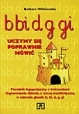 Uczymy się poprawnie mówić: b, bi, d, g, gi Poradnik logopedyczny z Barbara Wiśniewska 057102