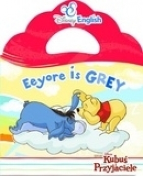 Disney English. Eeyore is grey - Barbara Szymanek