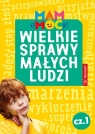  MAM eMOCje. Wielkie sprawy małych ludzi. Opowiadania terapeutyczne. Część 1