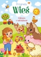 Przyroda. Wieś. Zabawa z naklejkami - Opracowanie zbiorowe