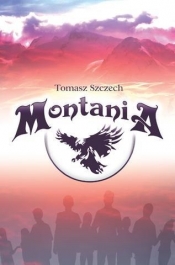 Montania - Szczech Tomasz