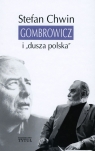 Gombrowicz i `dusza polska`