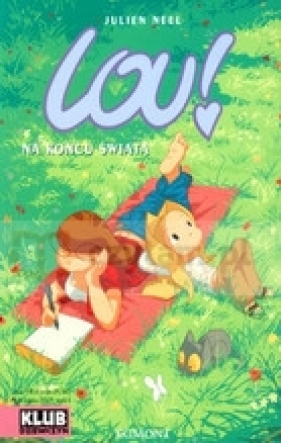 Lou Na końcu świata tom 2 - Neel Julien