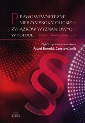 Prawo wewnętrzne nierzymskokatolickich związków wyznaniowych w Polsce - <br />