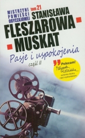 Pasje i uspokojenia część 2