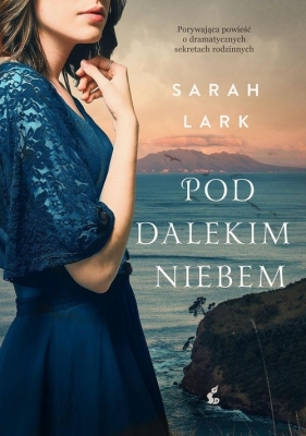 Pod dalekim niebem - Sarah Lark