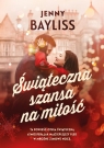 Świąteczna szansa na miłość Bayliss Jess